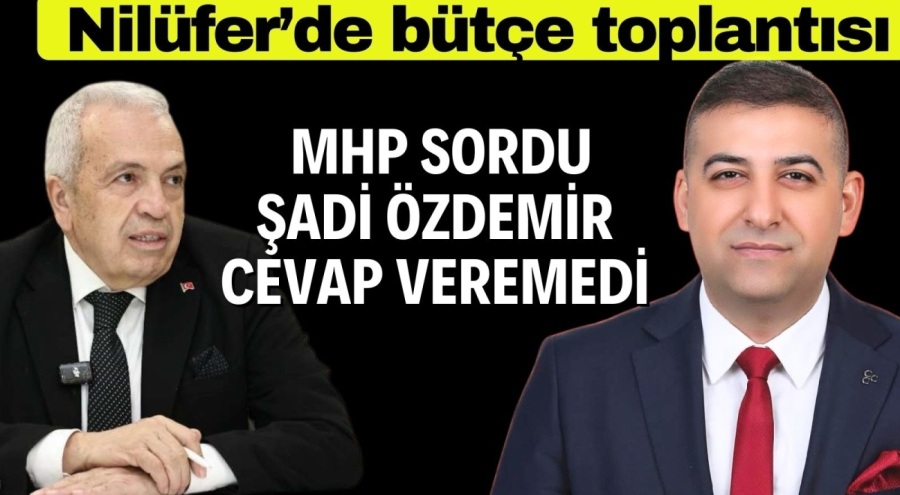 MHP SORDU ŞADİ ÖZDEMİR CEVAP VERMEDİ!