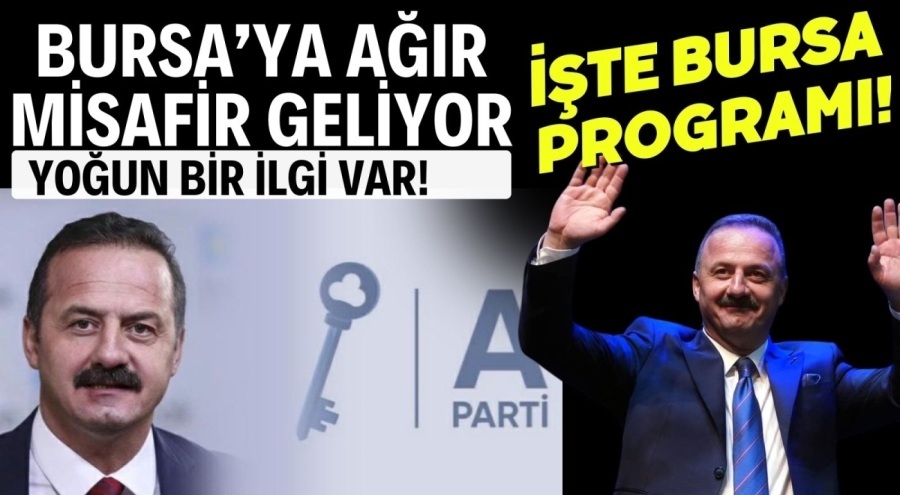 BURSA'YA AĞIR MİSAFİR GELİYOR