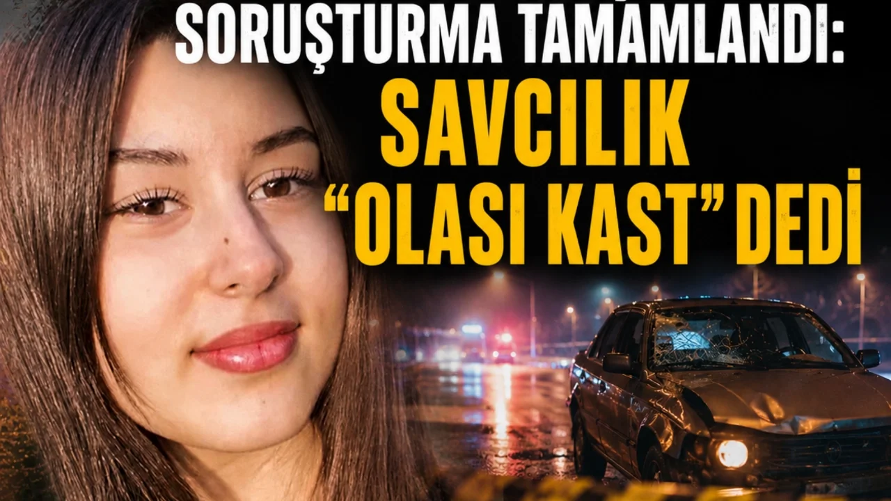 TUANA ELİF TORUN'UN ÖLÜMÜNE İLİŞKİN SORUŞTURMA TAMAMLANDI:  SAVCILIK "OLASI KAST" DEDİ